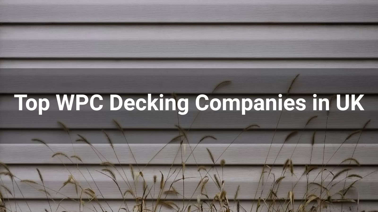 Top 10 WPC Decking Companies in UK 2025